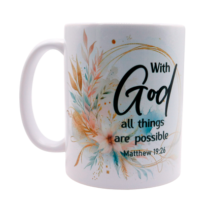 With God All Things Are Possible Mug