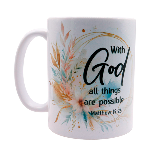 With God All Things Are Possible Mug